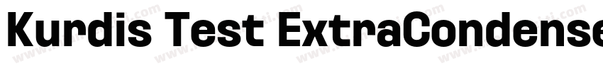 Kurdis Test ExtraCondensed SemiBold字体转换